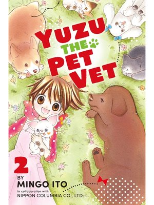cover image of Yuzu the Pet Vet, Volume 2